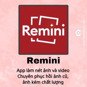 Read more about the article Mua app Remini Pro sử dụng vĩnh viễn – giá rẻ hiện nay